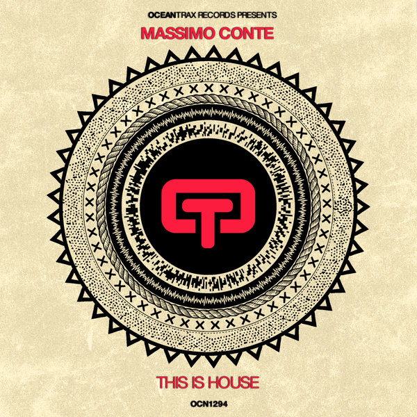 Massimo Conte - This Is House / Ocean Trax