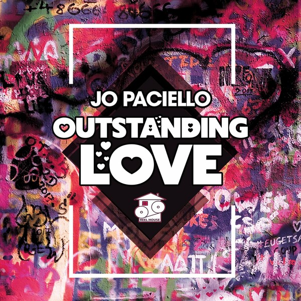 Jo Paciello - Outstanding Love / ReelHouse Records