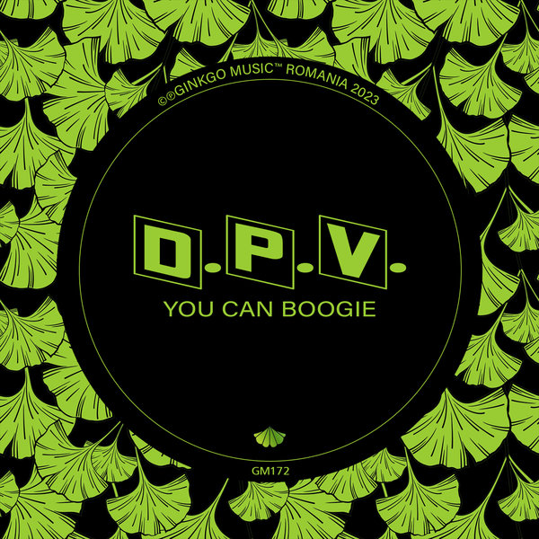 D.P.V. - You Can Boogie / Ginkgo Music
