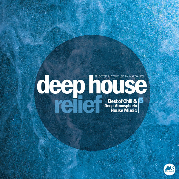 Marga Sol, M-Sol Records - Deep House Relief, Vol. 5 / M-Sol Records