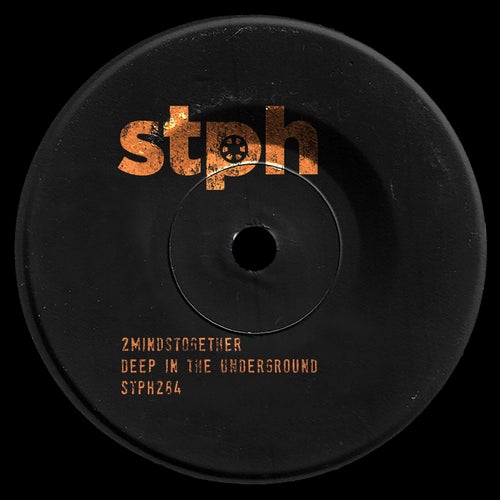 2MINDSTogether - Deep In The Underground / Stereophonic