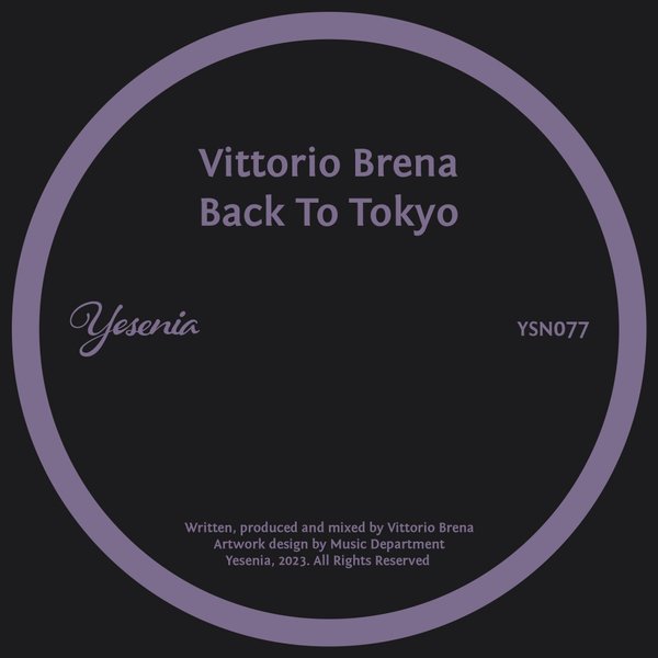 Vittorio Brena - Back To Tokyo / Yesenia