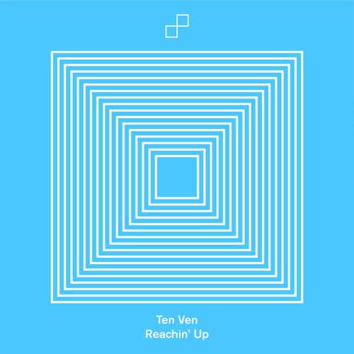 Ten Ven - Reachin' Up (Extended Mix) / Future Disco
