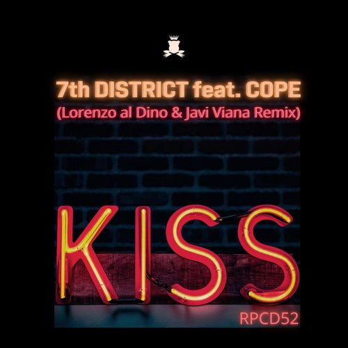 7th District - Kiss - Lorenzo al Dino & Javi Viana Remix / Royal Plastic