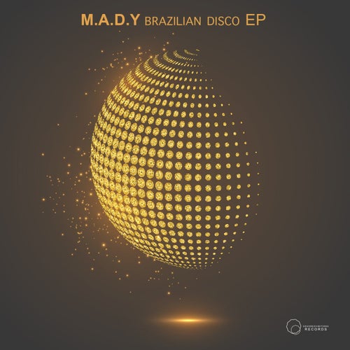 M.A.D.Y - Brazilian Disco EP / Sound-Exhibitions-Records