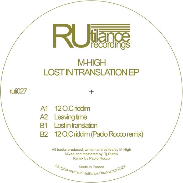 M-High - Lost In Translation EP / Rutilance Recordings