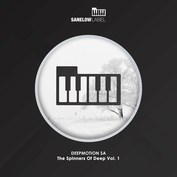 DeepMotion-SA - The Spinners of Deep, Vol. 1 / Sanelow Label