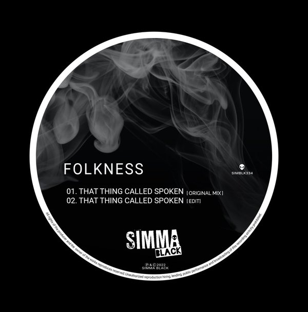 Folkness - That Thing Called Spoken / Simma Black