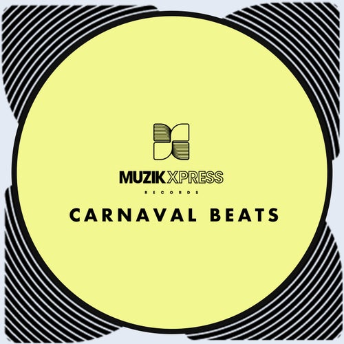 VA - Carnaval Beats / Muzik X Press