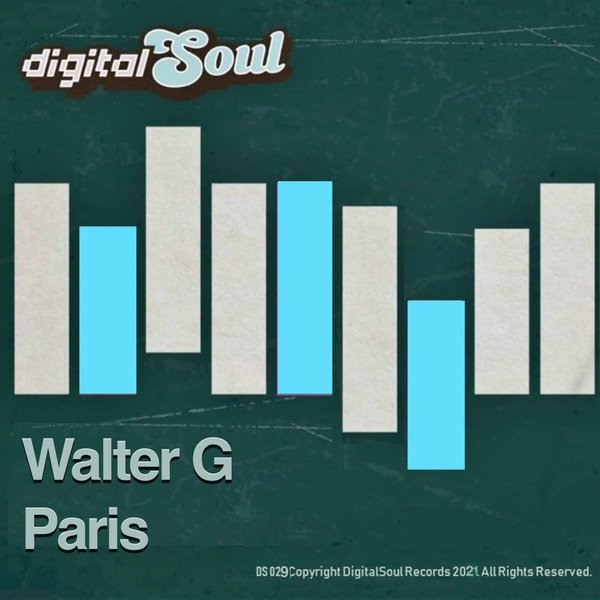 Walter G - Paris / Digitalsoul