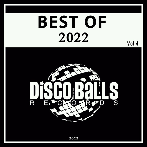 VA - Best Of Disco Balls Records 2022, Vol. 4 / Disco Balls Records