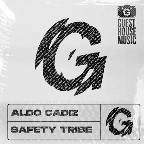 Aldo Cadiz - Safety Tribe / Guesthouse Music