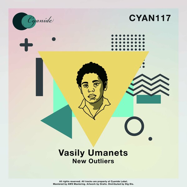 Vasily Umanets - New Outliers / Cyanide