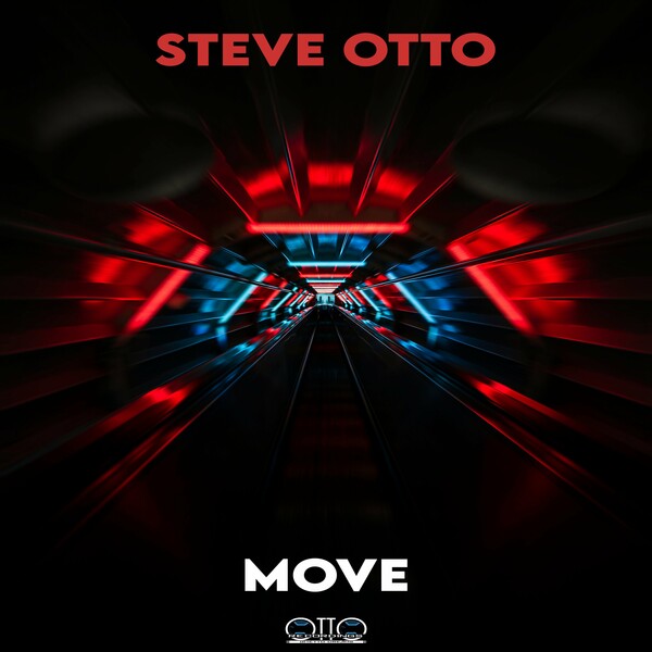 Steve Otto - Move / Otto Recordings