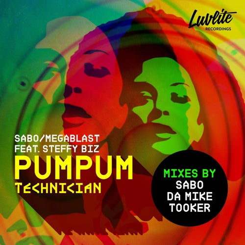 Megablast, Sabo, Steffy Biz - Pum Pum Technician (Remixes) / LuvLite Recordings
