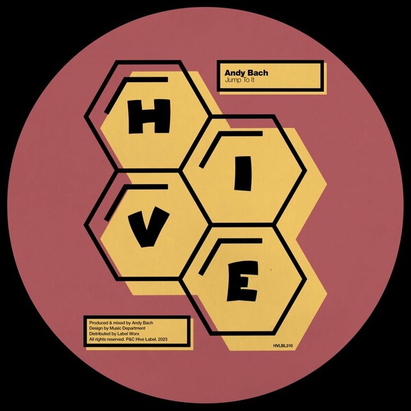 Andy Bach - Jump To It / Hive Label