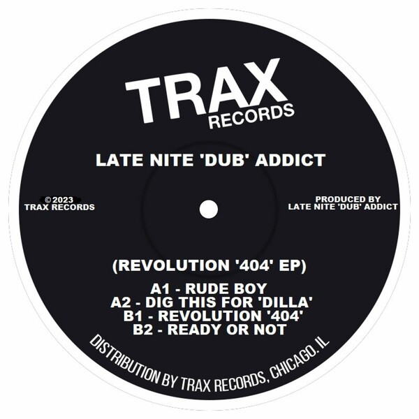 Late Nite 'DUB' Addict - Revolution '404' / Trax Records