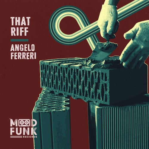 Angelo Ferreri - That Riff / Mood Funk Records