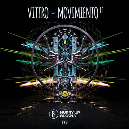 VITTRO - Movimiento EP / Hurry Up Slowly