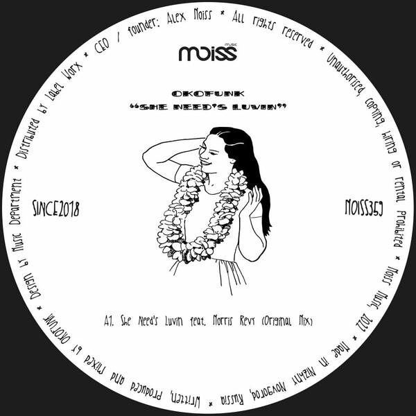 OKOFUNK & Morris Revy - She Need's Luvin / Moiss Music