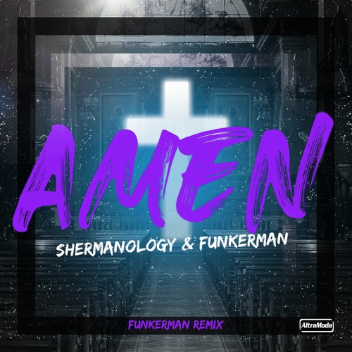 Funkerman - Amen - Funkerman Easy Peasy Extended Remix / Altra Moda
