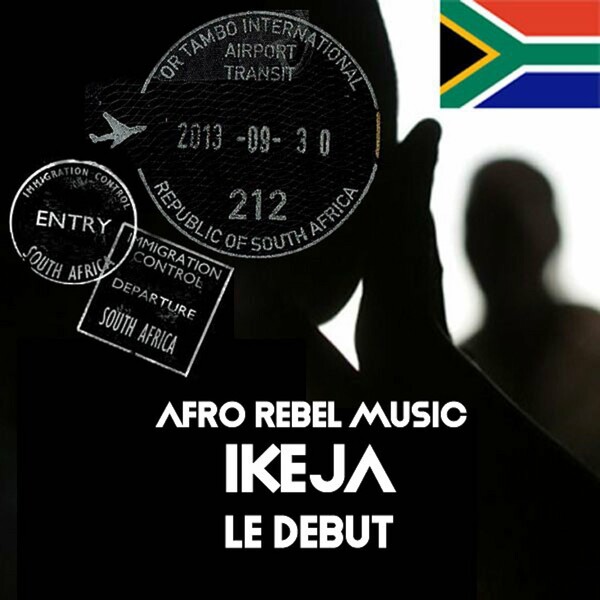 iKeja - Le Debut / Afro Rebel Music