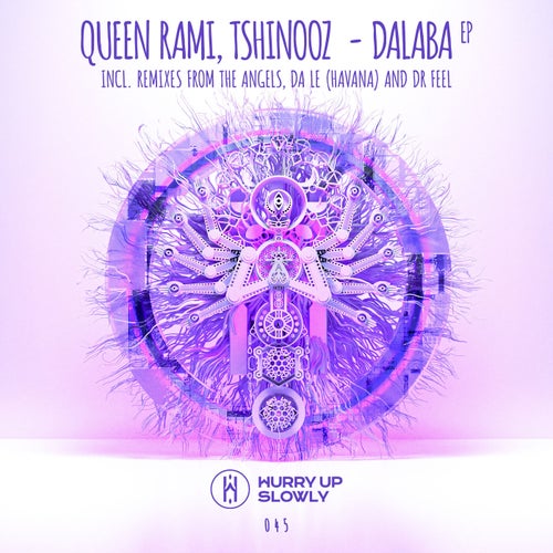 Tshinooz, Queen Rami, Dr Feel, The Angels, Da Le (Havana) - Dalaba EP / Hurry Up Slowly