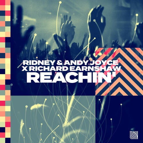 Richard Earnshaw, Ridney, Andy Joyce - Reachin' (Extended Mix) / New State Music