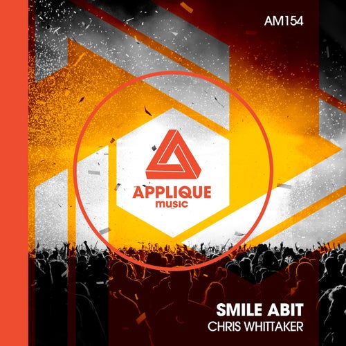 Chris Whittaker - Smile Abit / Applique Music