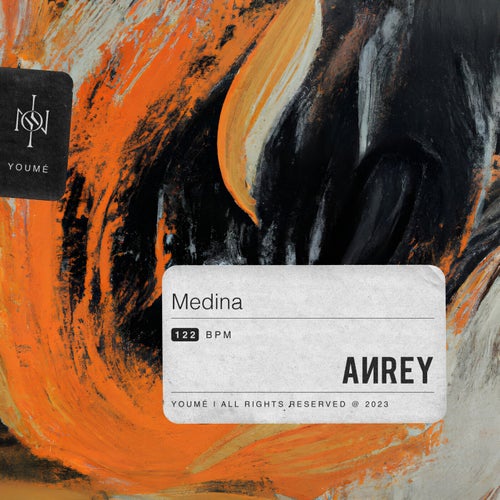 Anrey - Medina / Youmé