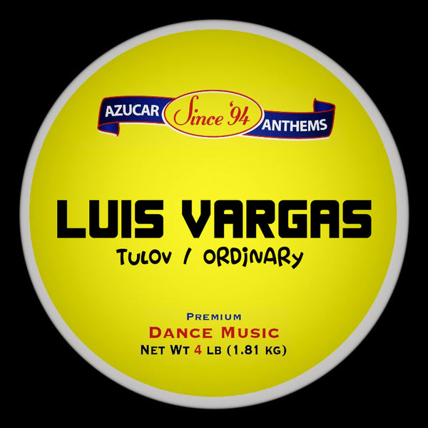 Luis Vargas - Ordinary / Tulov / Azucar Distribution
