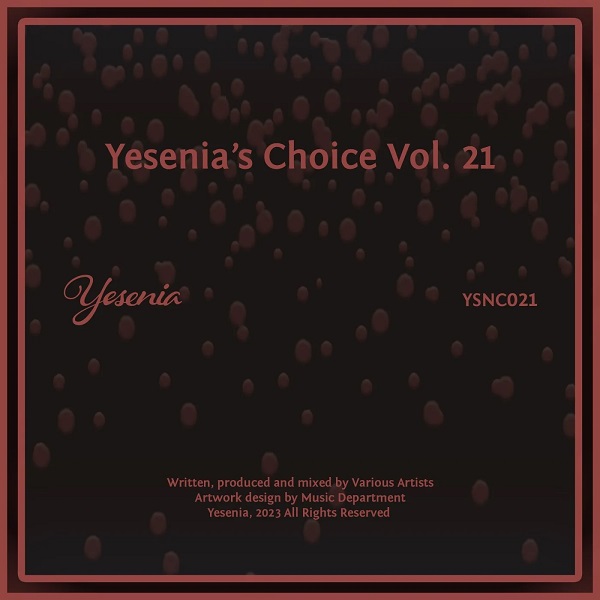 VA - Yesenia's Choice, Vol. 21 / Hive Label