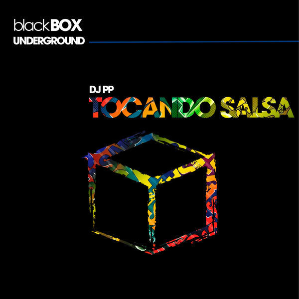 DJ PP - Tocando Salsa / Black Box Underground