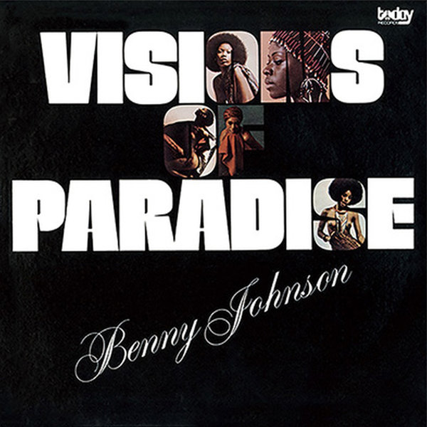 Benny Johnson - Visions of Paradise / BBE