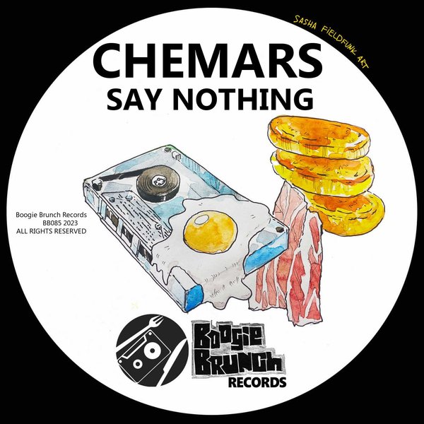 Chemars - Say Nothing / Boogie Brunch Records