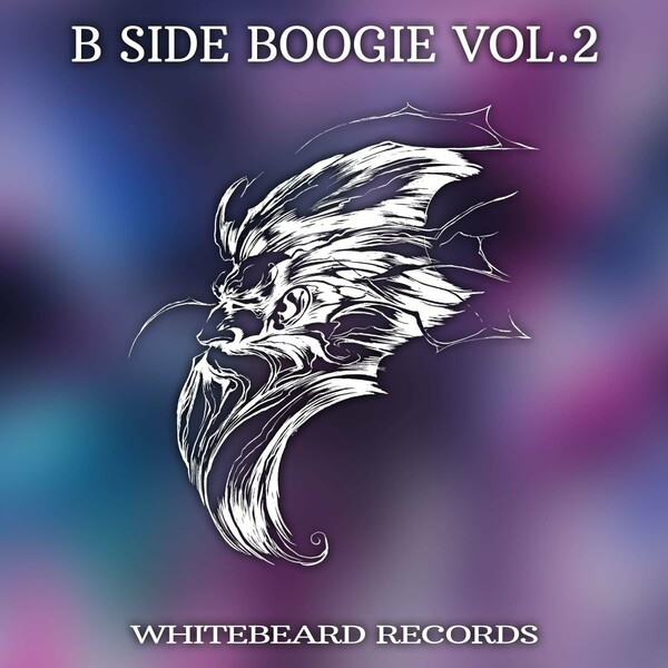 VA - B Side Boogie, Vol. 2 / Whitebeard Records