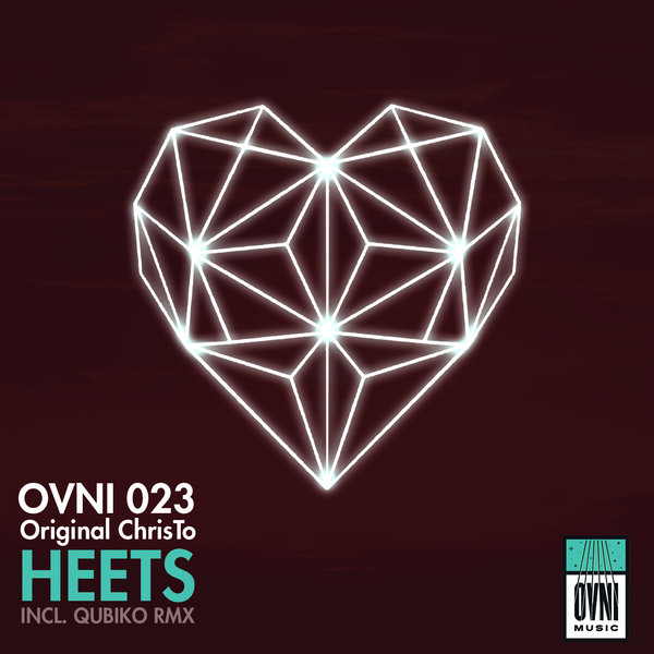 ChrisTo (IT) - Heets / OVNI MUSIC