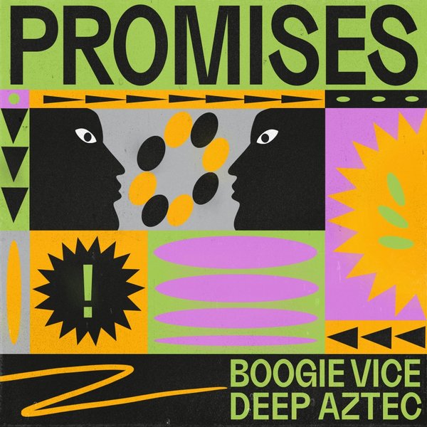 Boogie Vice, Deep Aztec - Promises / Get Physical