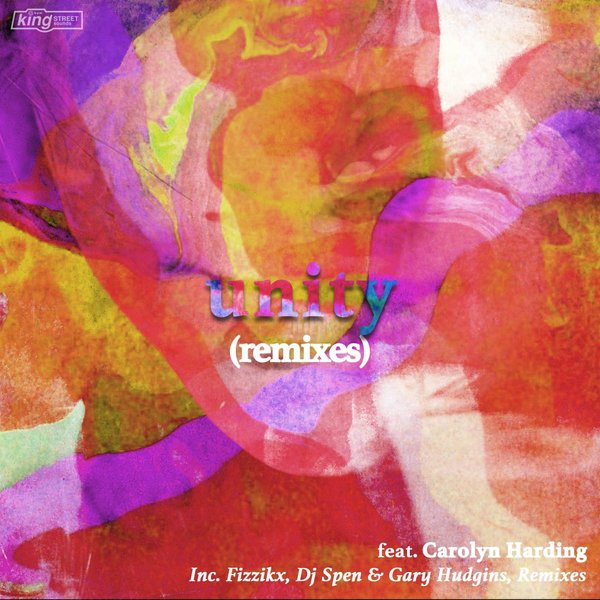 guri guri boys feat. Carolyn Harding - Unity (Remixes) / King Street Sounds