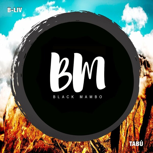 B-Liv - Tabú / Black Mambo