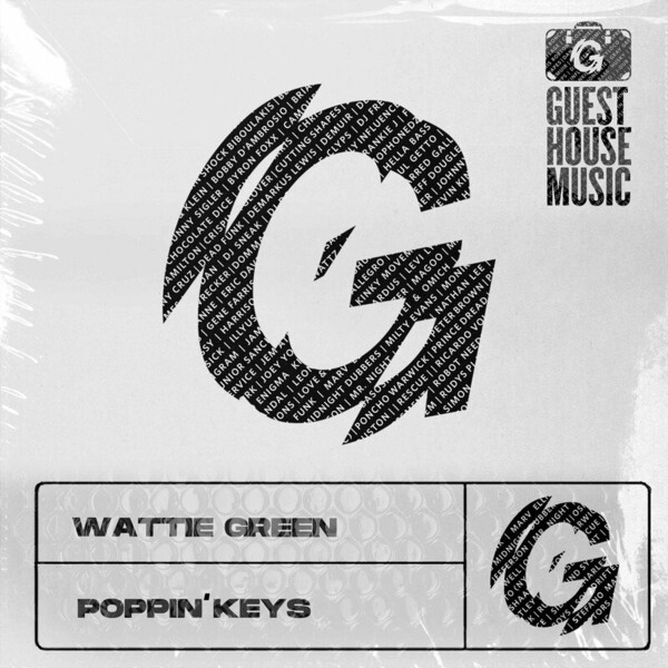 Wattie Green - Poppin' Keys / Guesthouse Music