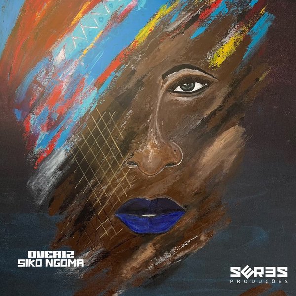 Over12 - Siko Ngoma EP / Seres Producoes