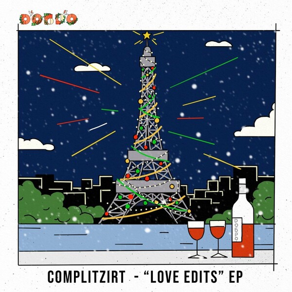 Complitzirt - Love Edits EP / DOBRO