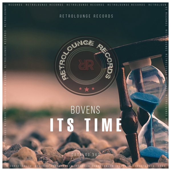 BOVENS - Its Time / Retrolounge Records