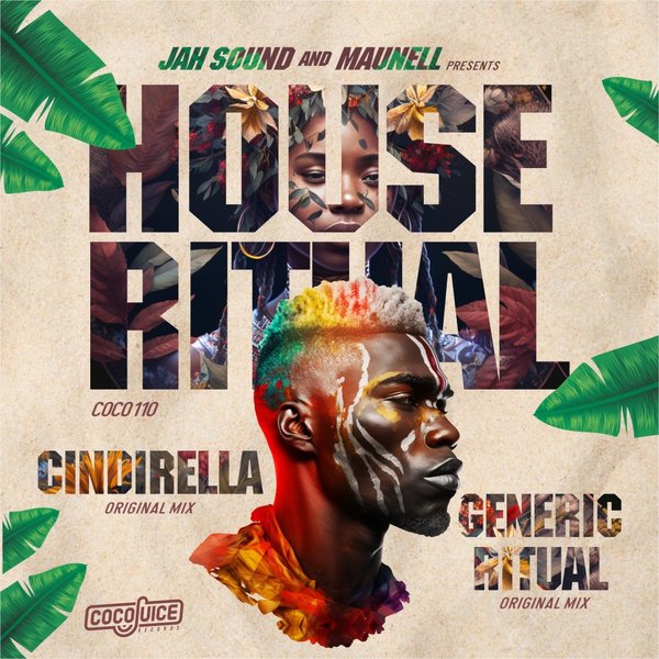 Jah Sound - House Ritual / CocoJuice Records