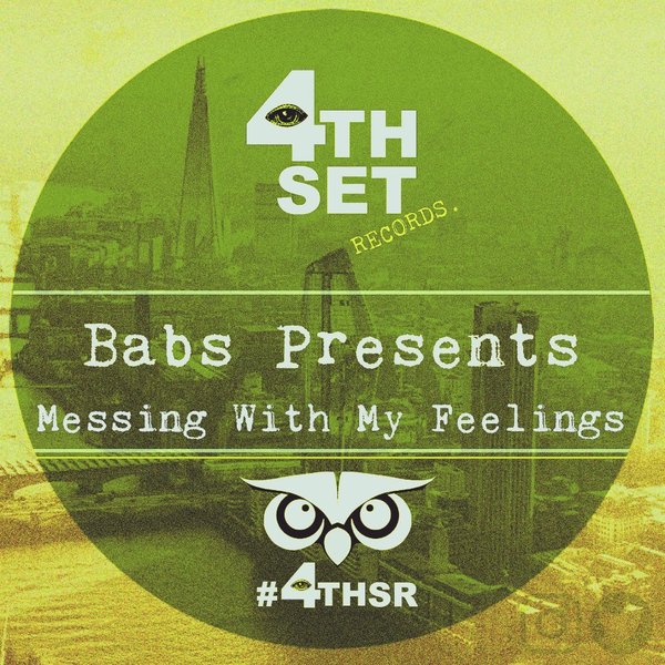 Babs pres. - Messing With My Feelings / 4th Set Records