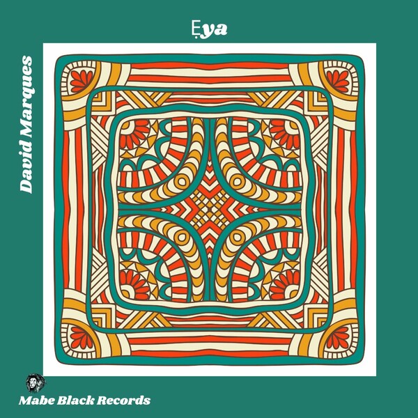 David Marques - Eya / MABE BLACK RECORDS