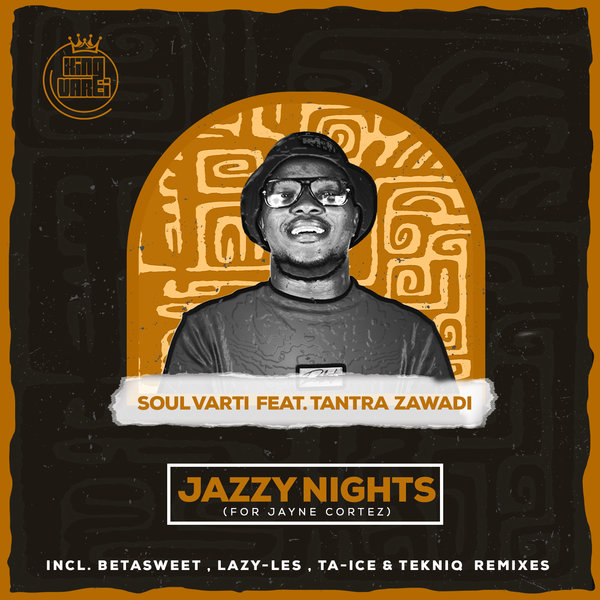 Soul Varti Feat. Tantra Zawadi - Jazzy Nights / Under Pressure Records South Africa
