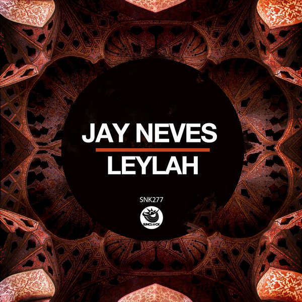 Jay Neves - Leylah / Sunclock