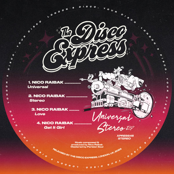 Nico Raibak - Universal Stereo / The Disco Express